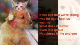 Gilbert O Sullivan - Happiness is Me and You