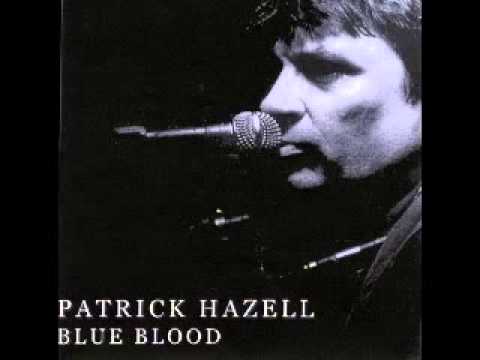 Patrick Hazell - Blue Blood - 1996 - Time Goes By So Quickly - Dimitris Lesini Blues