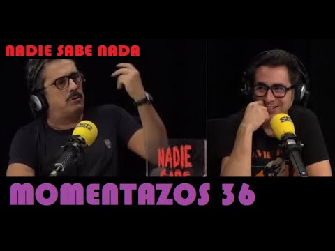 Momentazos 36 - NADIE SABE NADA - Musicales  samanteros 17