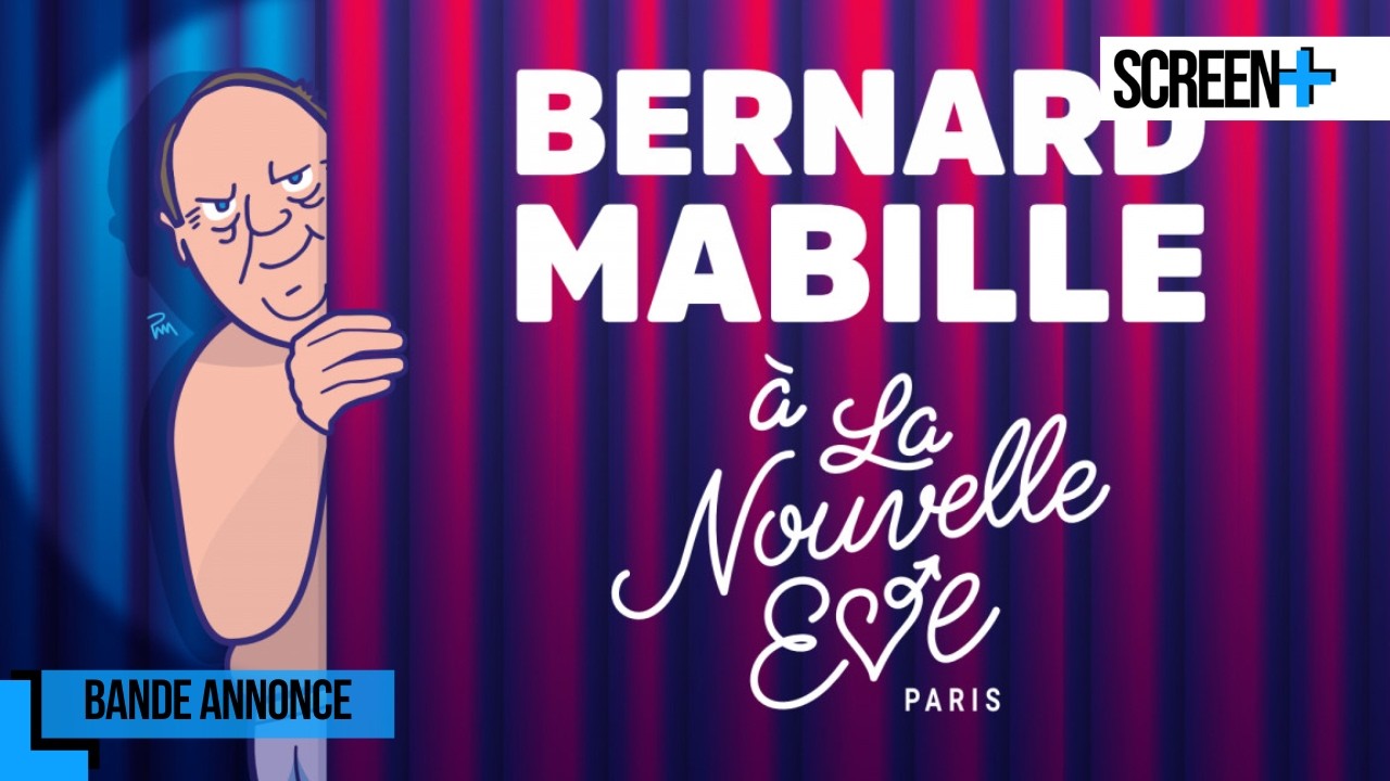 Miniature de la vidéo Bernard Mabille à La nouvelle Ève sur Paris Première du film Bernard Mabille à La nouvelle Ève