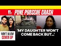 Don’t Want Any Family To Suffer Like We Did: Ashwini Koshta’s Family On Pune Porsche Crash