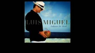 Luis Miguel - Labios de Miel (Sencillo Oficial con Letra)