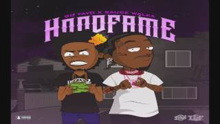 Sauce Walka x Go Yayo - HoodFame