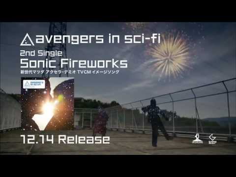 avengers in sci-fi／Sonic Fireworks（SPOT）