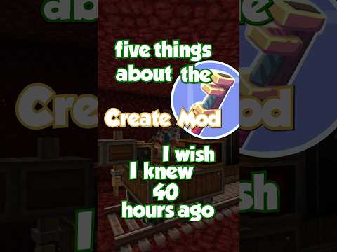 5 things about the Create Mod I wish I knew 40 hours ago