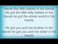 Kitty Wells - He's Got The Whole World In His Hands Lyrics