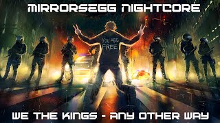 [Nightcore] We The Kings - Any Other Way