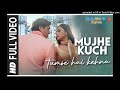Mujhe Kuch Tumse Hai Kehna Lyrical Video Hadh Kar Di Aapne Govinda Rani Mukherjee