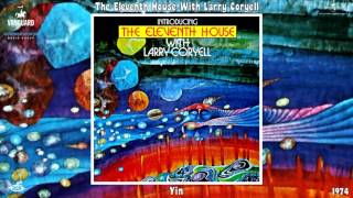 Larry Coryell &amp; The Eleventh House (&amp; Randy Brecker) - Yin (Remastered) [Jazz-Rock] (1974)