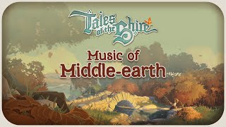 Tales of the Shire | Cosy Soundtrack to Relax to