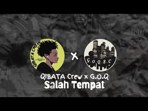 Qibata Crew _Salah Tempat (Video Lirik)