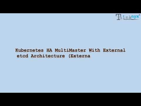Episode-3: Kubernetes Architecture with MultiMaster Control Plane & Data Plane (External etcd plane)