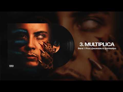 3. Multiplica - Barsi (Visualizer Oficial)