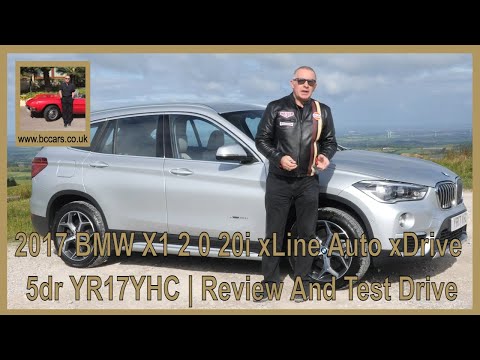 2017 BMW X1 2 0 20i xLine Auto xDrive 5dr YR17YHC | Review And Test Drive