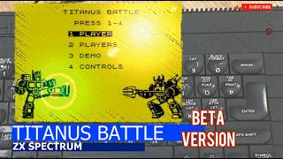 ZX Spectrum -=TITANUS BATTLE=- beta version