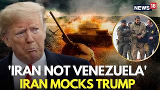 LIVE | Iran Mocks Trump's Maduro Capture, Issues Nuclear Warning | US Iran War | Hormuz | N18G