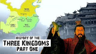 FULL History of the Romance of the Three Kingdoms — Part 1