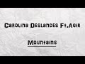 Carolina Deslandes Ft.Agir (Tradução PT) 