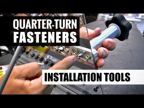 Quarter-Turn Fastener Installation Tools