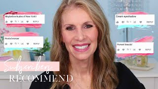 Subscribers Recommend Best Makeup for Over 50