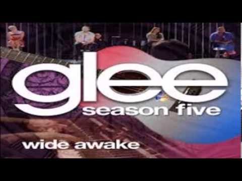 Glee--Wide Awake (LYRICS)