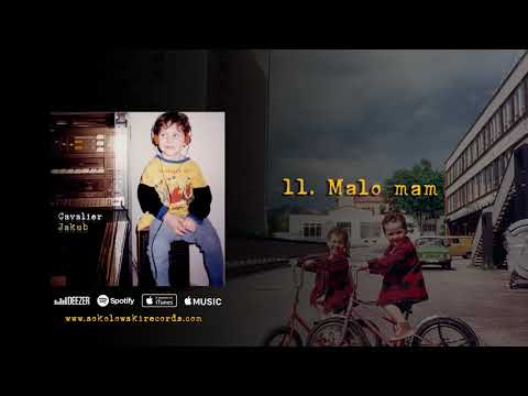 Cavalier - MÁLO MÁM prod. Jan Sokolowski