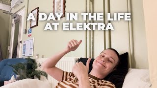 Elektra on the West End | Day in the Life