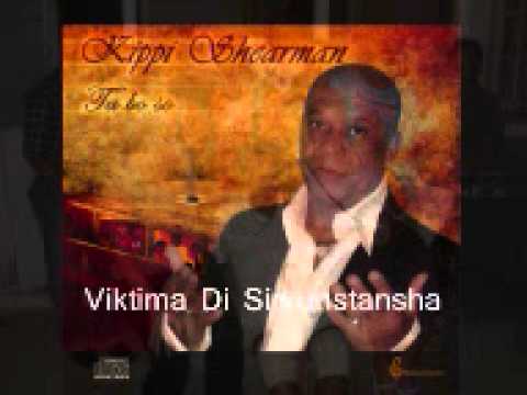Viktima di Sirkunstansha, Kippi Shearman (PROMO)