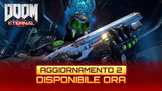 DOOM Eternal – Aggiornamento 2 ora disponibile