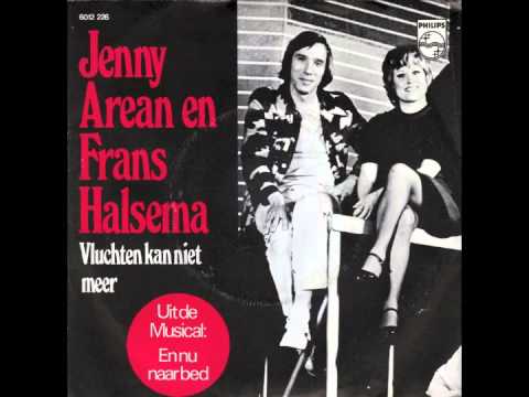 Jenny Arean & Frans Halsema - Vluchten Kan Niet Meer