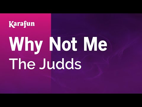 Why Not Me - The Judds | Karaoke Version | KaraFun