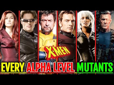 40 (Every) Alpha Level Mutants – Every God-Tier X-Men & Villain Fully Explored!