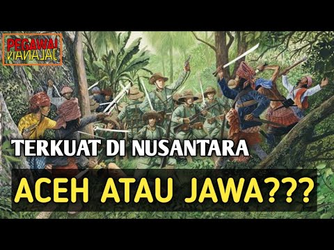 ACEH TERKUAT DI NUSANTARA??? INILAH FAKTA SEJARAHNYA!!!