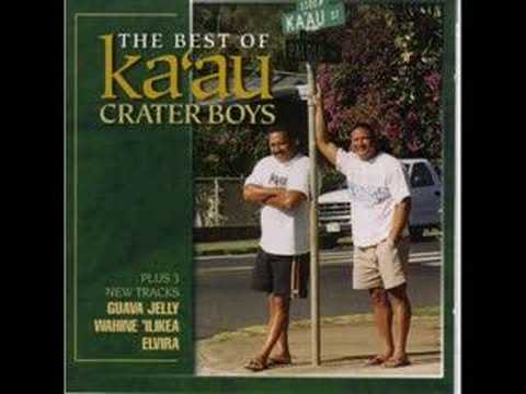Ka'au Crater Boys - I Hear Music