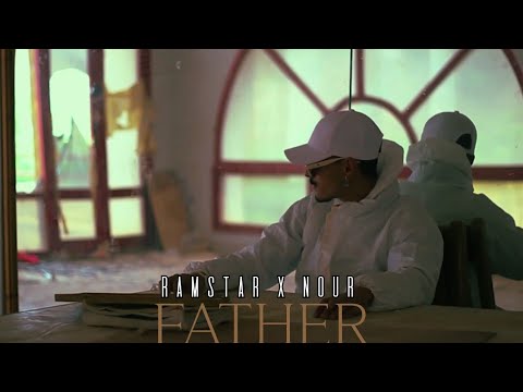 Ramstar X Nour - FATHER ( Omrane.prod)