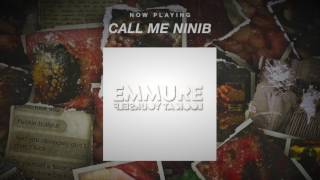 Emmure - Call Me Ninib (OFFICIAL AUDIO STREAM)