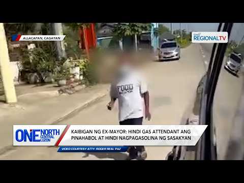 Kaibigan ng ex-mayor: Hindi gas attendant ang pinahabol | One North Central Luzon