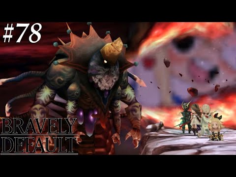 Bravely Default [78] Finale