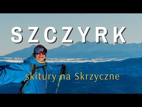 Odkryj piękno Beskidów na... skiturach. Szczyrk i Skrzyczne.