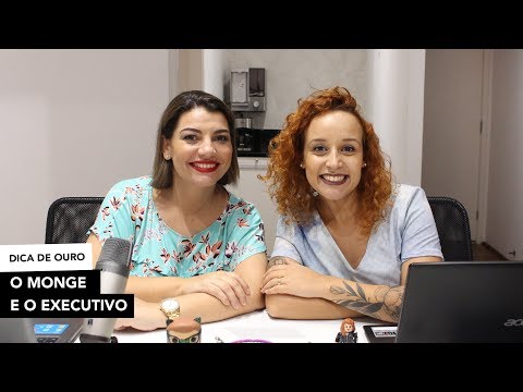 Dica de Ouro - O Monge e o Executivo
