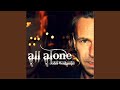 All Alone