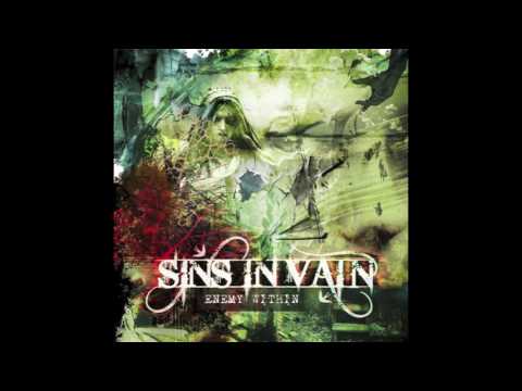 Sins In Vain - Feed My Indifference