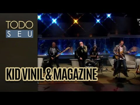 Kid Vinil & Magazine  - Todo Seu (12/09/16)