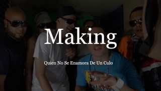 Quien No Se Enamora De Un Culo ( Making )