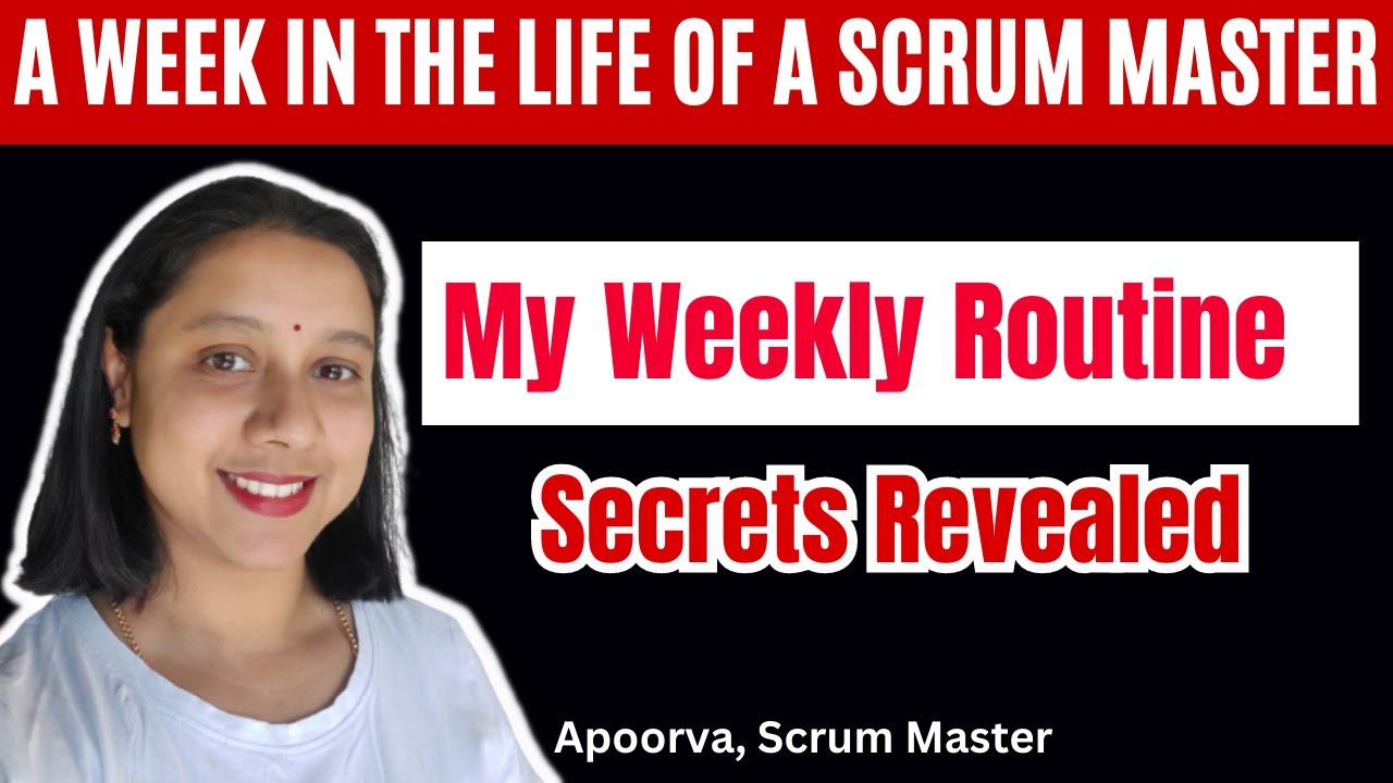 A Week in the life of a Scrum Master ⭐ What Scrum Master do All 14 days 🔥 Real Time Scenarios