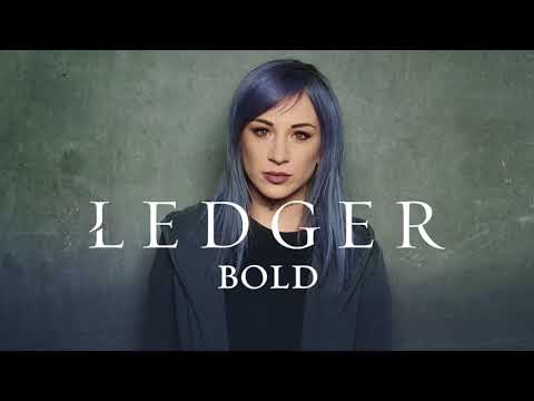 LEDGER: Bold (Official Audio)