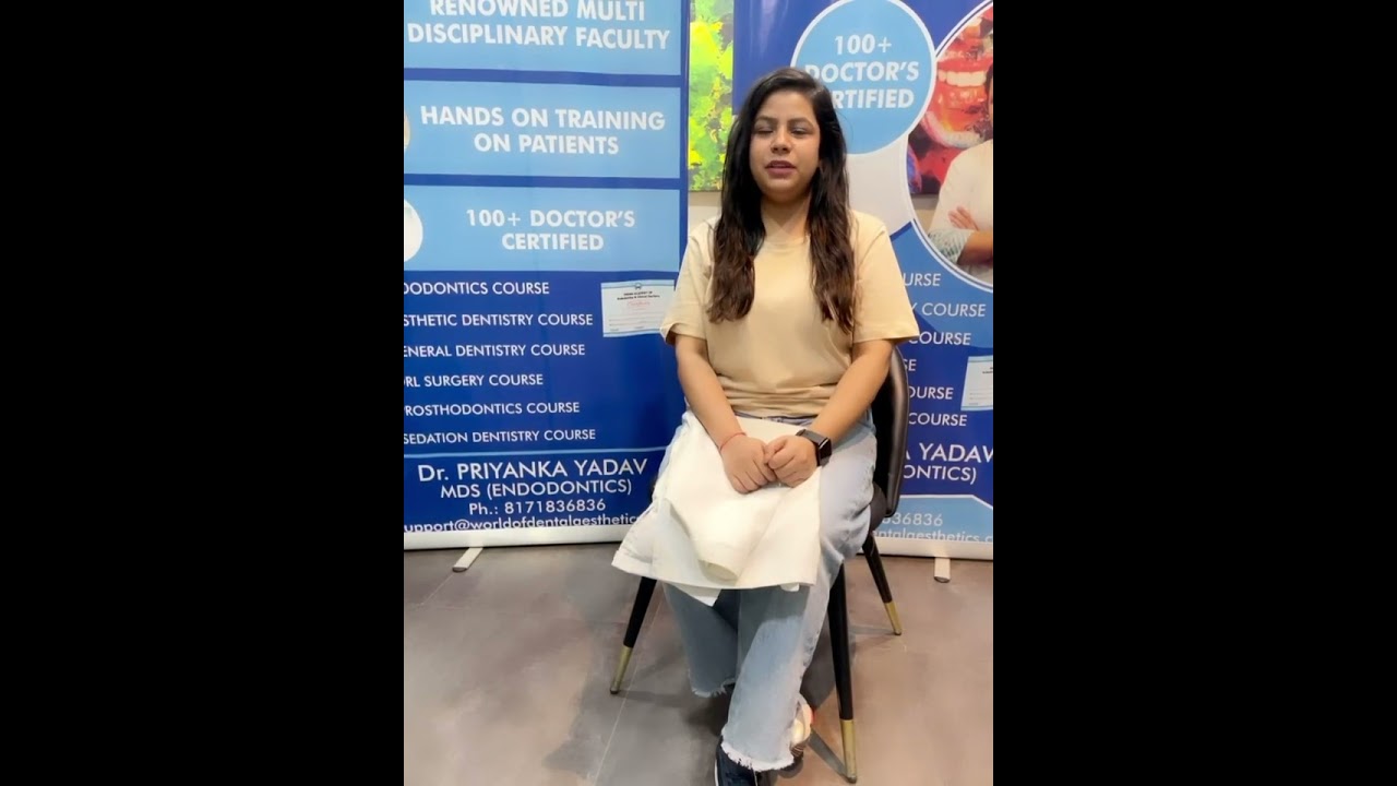 Student Feedback - World of Dental Aesthetics - Dental Academy in Gurgaon