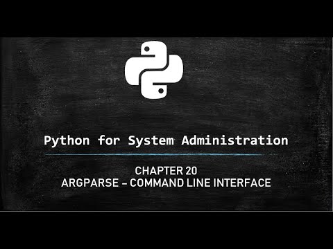 Python For System Administration Using Argparse To Make Interactive Scripts