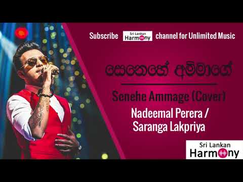 Senehe Ammage Cover Version  Nadeemal Perera & Saranga Lakpriya