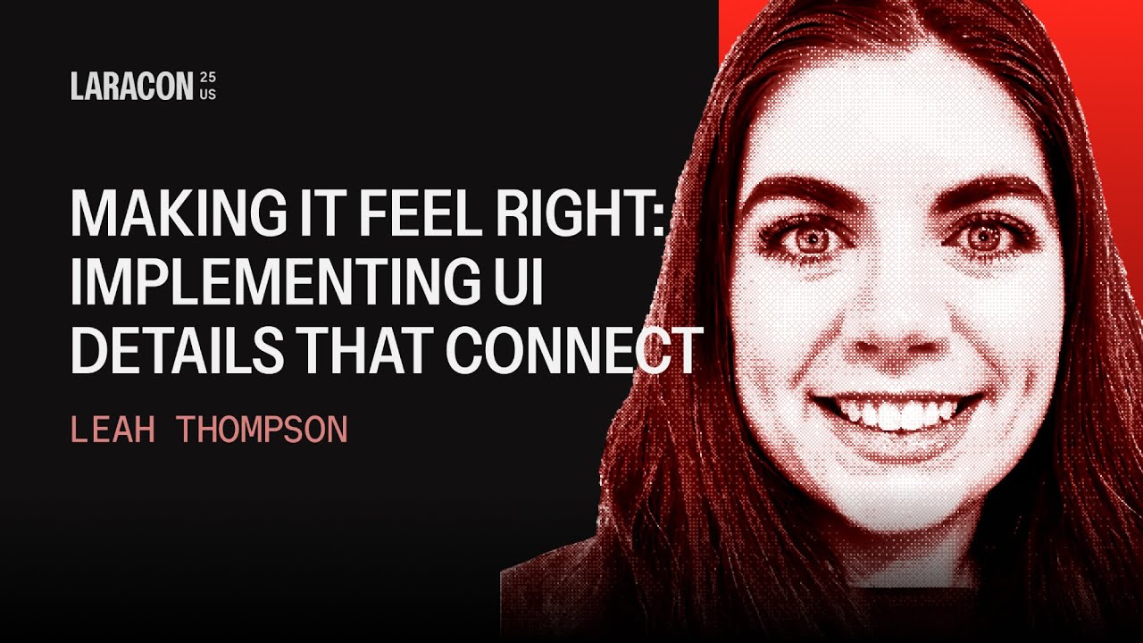Design That Sticks | Leah Thompson Laracon US 2025